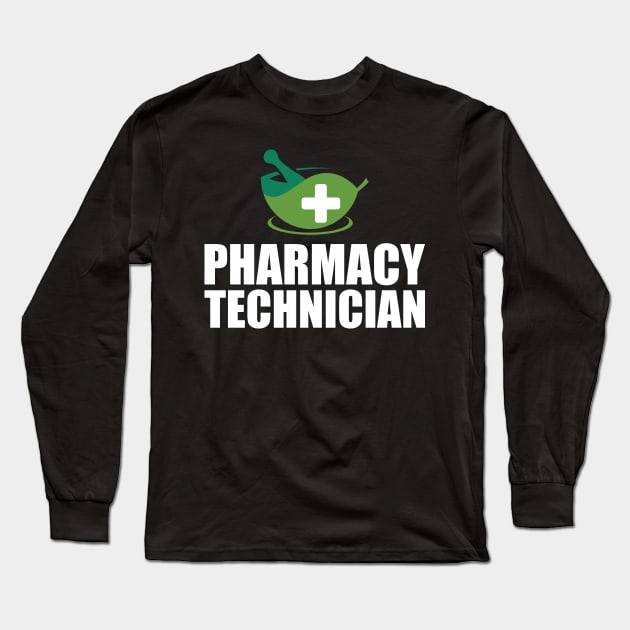 Pharmacy Technician Long Sleeve T-Shirt by KC Happy Shop